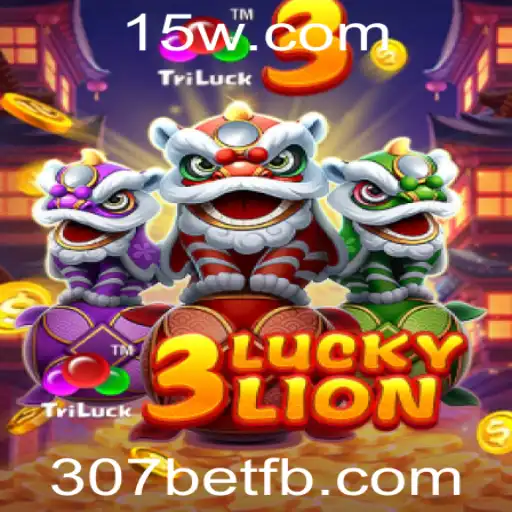 Descubra o Empolgante Universo de 3LUCKYLION no 307bet